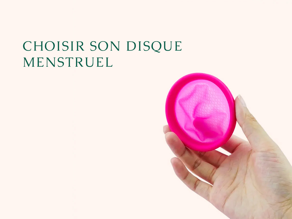 Choisir son disque menstruel
